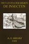 [Gutenberg 61275] • Het Leven der Dieren, Deel 3, Hoofdstuk 04: De Insecten